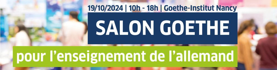 Salon Goethe pour l'enseignement de l'allemand